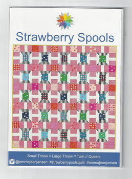 Emma Jean Jansen Strawberry Spools Quilt Pattern EJ053