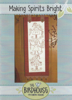 The Birdhouse Preprinted Christmas Stitchery Making Spirits Bright 10 x 22