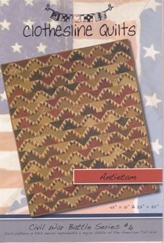 Civil War Quilt Pattern Antietam by Clothesline Quilts
