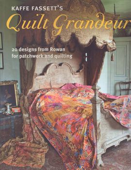 Kaffe Fassettand39s Quilt Grandeur Book