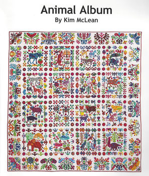 Kim McLean New Animal Album 90x 90 Quilt Pattern