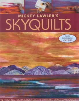 Skyquilts by Mickey Lawler for CandT