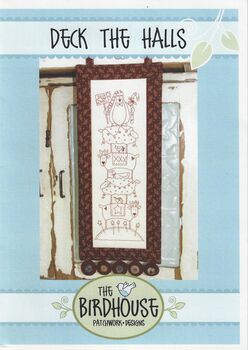 The Birdhouse Preprinted Christmas Stitchery Deck The Halls 8 x 22