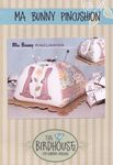 ma bunny pincushion from the birdhouse