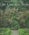 Bunny Williams On Garden Style from Abrams Books