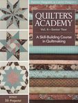 Quilters Academy Vol.4-Senior Year by harriet and Carrie Hargrave