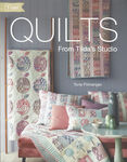 Quilts From Tilda's Studio by Tone Finnanger Book .