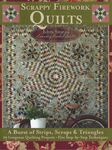 Scrappy Firework Quilts By Edyta Sitar for Laundry Basket Quilts ISBN 9-781935-7
