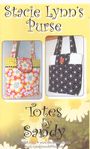 Totes By Sandy- Stacie Lynns Purse Pattern